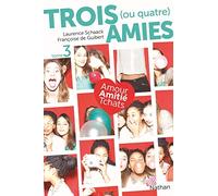Trois (ou quatre) amies - Tome 3 - Comédie