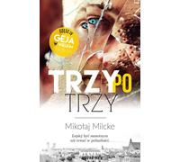 Trois par trois 4 - Mikołaj Milcke (Buch auf Polnisch)