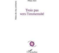 Trois Pas Vers L'immensité