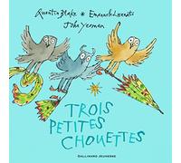 TROIS PETITES CHOUETTES - A partir de 4 ans
