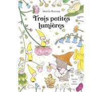 Trois petites lumières