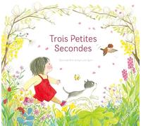 Trois petites secondes