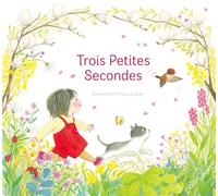 Trois Petites Secondes - Soon-jae Shin - Elan Vert Eds - cartonné - Album jeunesse