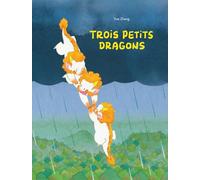 Trois petits dragons