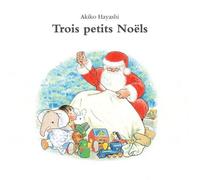 trois petits noels coffret nelle edition