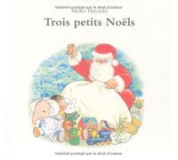 trois petits noels coffret nelle edition