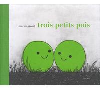 Trois petits pois