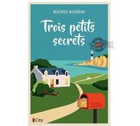 Trois petits secrets Béatrice Nicodème (Auteur)
