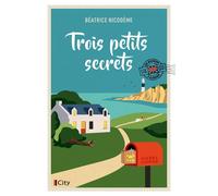 Trois petits secrets Les mystères d'Alderney T2 - Béatrice Nicodème - City - broché - Roman