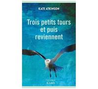 Trois Petits Tours Et Puis Reviennent