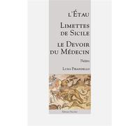 Trois pièces de jeunesse : L’Étau - Limettes de Sicile - Le Devoir du Médecin - Luigi Pirandello - L'escalier Eds - broché - Théâtre