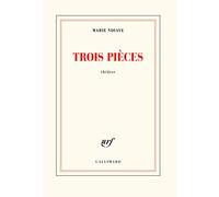 Trois pièces – Délivrance – Berlin mon garçon – Honneur à notre élue – Gallimard
