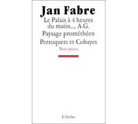 Trois Pièces : Le Palais À 4 Heures Du Matin - A G. Paysage Prométhéen - Perroquets Et Cobayes