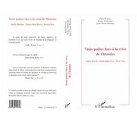 Trois Poètes Face À La Crise De L'histoire - André Breton, Saint-John Perse, René Char