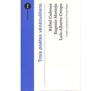 Trois poètes Vénézueliens - Rafael Cadenas - Du Murmure - broché - Anthologie