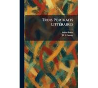 Trois Portraits LittÃ(c)raires