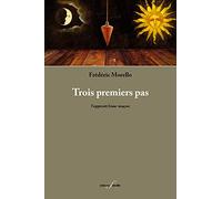 Trois premiers pas : L'Apprenti franc-maçon