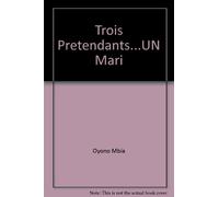 Trois Pretendants...UN Mari