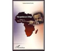 Trois questions sur l'Afrique