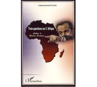 Trois questions sur l'Afrique