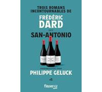 Trois romans incontournables de Frédéric Dard dit San-Antonio - Tome 4 - Frédéric Dard - Fleuve Eds - broché - Roman