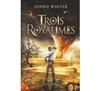 Trois Royaumes - Livre 3 - Avezhä: fantasy épique