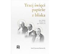 Trois saints papes de près...