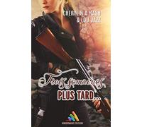 Trois semaines plus tard: (Un jour de plus tome 3)