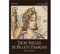 Trois siècles de billets français