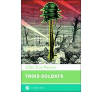 Trois soldats - John Dos Passos - Castor Astral - broché - Roman