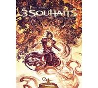 Trois souhaits - Tome 03 Mathieu Gabella (Auteur), Paolo Martinello (Dessinateur), Paolo Martinello (Coloriste)