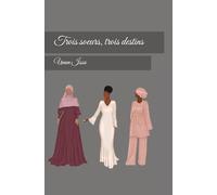 Trois sœurs, trois destins