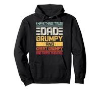 Trois titres : Dad Grandad & Great Grandad and I Rock Them all Sweat à Capuche