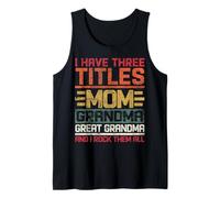 Trois titres : Dad Grandma Great Grandma and I Rock Them All Débardeur