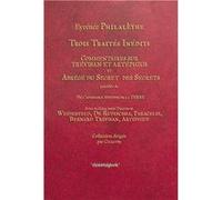 Trois traites inedits PHILALETHE Eyrénée (Auteur)