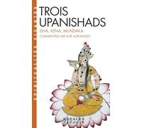 Trois Upanishads (Espaces Libres - Spiritualités Vivantes) - Ishâ, Kena, Mundaka - Jean Herbert - Albin Michel - Livre