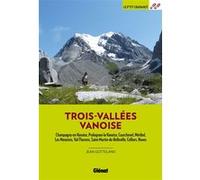 Trois-Vallées Vanoise Jean Gotteland (Auteur)