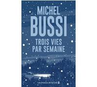 Trois vies par semaine - édition collector Michel Bussi (Auteur)