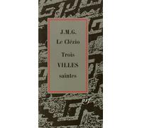Trois villes saintes