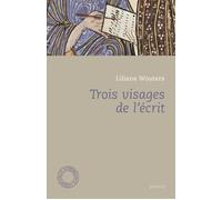 Trois visages de l'ecrit - Liliane Wouters - Espace Nord - Poche - Poésie