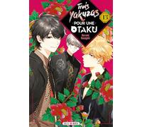 Trois Yakuzas pour une Otaku T13