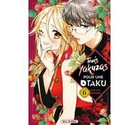 Trois Yakuzas Pour Une Otaku - Tome 6