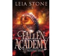 Troisième année: Fallen Academy 3