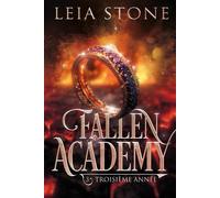 Troisième année Fallen Academy 3 - Leia Stone - MxM Bookmark - broché - Roman