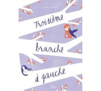 Troisième Branche À Gauche