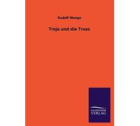 Troja Und Die Troas