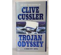 Trojan Odyssey, A Dirk Pitt novel,
