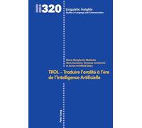 TROL - Traduire l’oralité à l’ère de l’Intelligence Artificielle