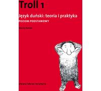 Troll 1 Théorie et pratique de la langue danoise Niveau de base