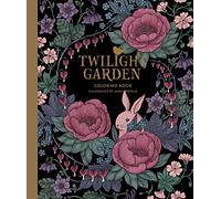 Trolle, Maria - Twilight Garden Coloring Book: Hardcover adult coloring book featuring thick, high-quality paper